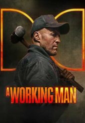 دانلود فیلم A Working Man 2025 مرد کارگر