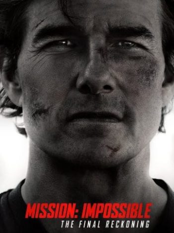 دانلود فیلم Mission: Impossible – The Final Reckoning 2025 ماموریت: غیرممکن – تسویهحساب نهایی