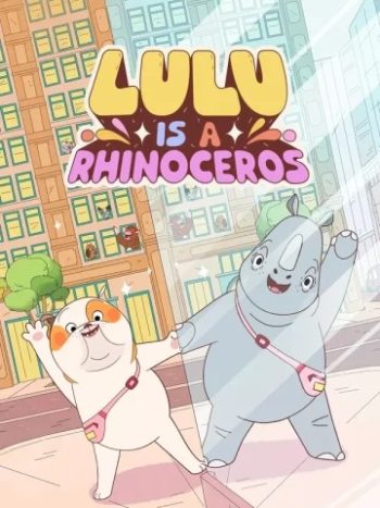 دانلود انیمیشن Lulu Is a Rhinoceros 2025 لولو کرگدن است