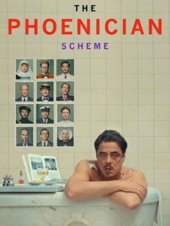 دانلود فیلم The Phoenician Scheme 2025 طرح فنیقی