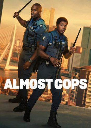 دانلود فیلم Almost Cops 2025 پلیس های نصفه نیمه