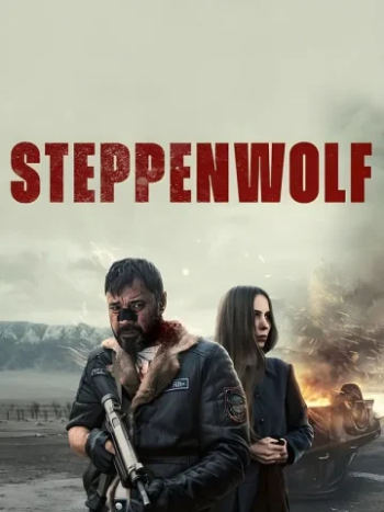 دانلود فیلم Steppenwolf 2025 گرگ بیابان