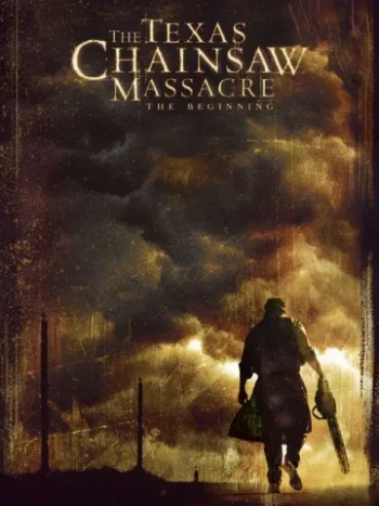 دانلود فیلم The Texas Chainsaw Massacre: The Beginning 2006 کشتار با اره برقی در تگزاس