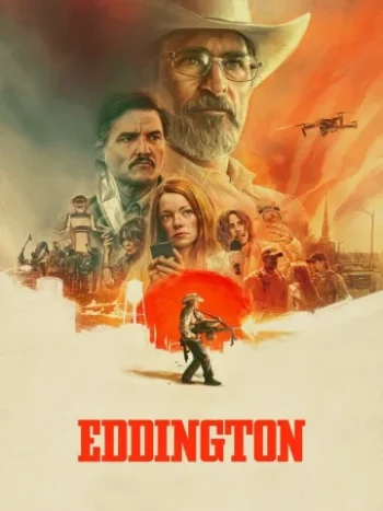 دانلود فیلم Eddington 2025 ادینگتون