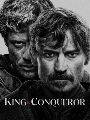 دانلود سریال King & Conqueror ویلیام