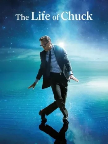 دانلود فیلم The Life of Chuck 2024 زندگی چاک