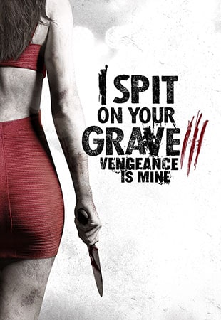 دانلود کالکشن فیلم I Spit on Your Grave من روی قبرت تف میکنم
