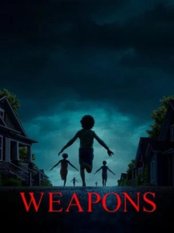 دانلود فیلم Weapons 2025 سلاح