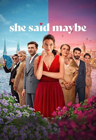 دانلود فیلم She Said Maybe 2025 او گفت شاید