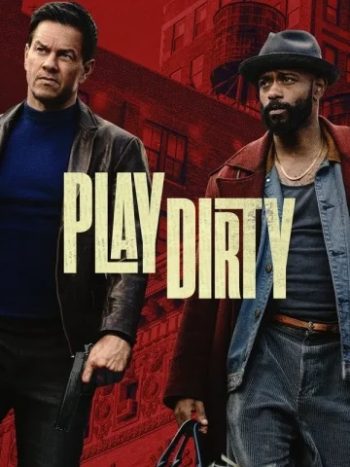 دانلود فیلم Play Dirty 2025 بازی کثیف
